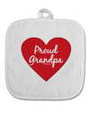 Proud Grandpa Heart White Fabric Pot Holder Hot Pad by TooLoud-Pot Holder-TooLoud-White-Davson Sales