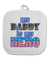 My Daddy is My Hero - Armed Forces - Blue White Fabric Pot Holder Hot Pad by TooLoud-Pot Holder-TooLoud-White-Davson Sales