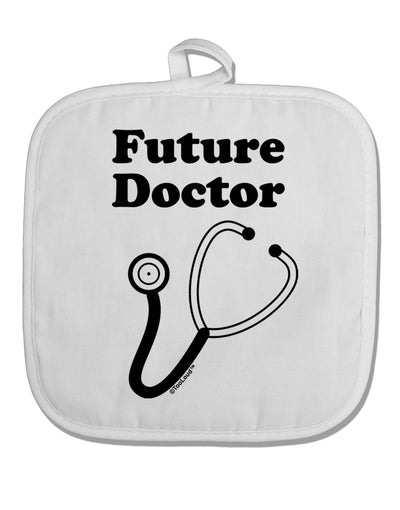 Future Doctor White Fabric Pot Holder Hot Pad-Pot Holder-TooLoud-White-Davson Sales