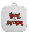 TooLoud Fluent in Sarcasm White Fabric Pot Holder Hot Pad-PotHolders-TooLoud-Davson Sales