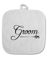 TooLoud Groom White Fabric Pot Holder Hot Pad-PotHolders-TooLoud-Davson Sales