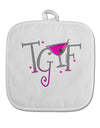 TGIF Martini White Fabric Pot Holder Hot Pad-Pot Holder-TooLoud-White-Davson Sales