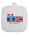 TooLoud Joe Biden for President White Fabric Pot Holder Hot Pad-PotHolders-TooLoud-Davson Sales