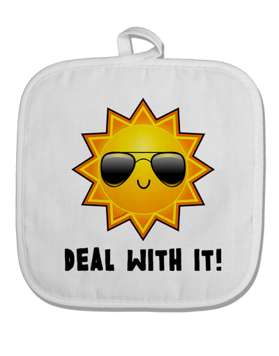 Deal With It Cute Sun White Fabric Pot Holder Hot Pad by TooLoud-Pot Holder-TooLoud-White-Davson Sales