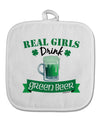 Real Girls Drink Green Beer White Fabric Pot Holder Hot Pad-Pot Holder-TooLoud-White-Davson Sales