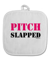 Pitch Slapped - Pink White Fabric Pot Holder Hot Pad-Pot Holder-TooLoud-White-Davson Sales