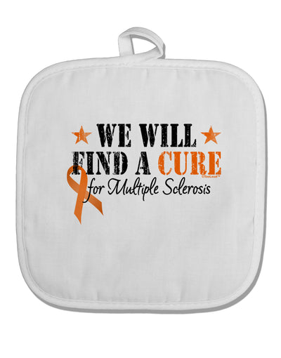 MS - We Will Find A Cure White Fabric Pot Holder Hot Pad-Pot Holder-TooLoud-White-Davson Sales