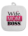 Wife Mom Boss White Fabric Pot Holder Hot Pad-Pot Holder-TooLoud-White-Davson Sales