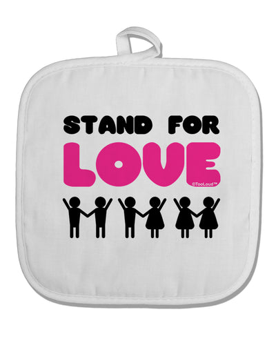 Stand For Love Pink White Fabric Pot Holder Hot Pad-Pot Holder-TooLoud-White-Davson Sales