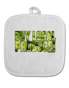 Buy Local - Jalapenos Text White Fabric Pot Holder Hot Pad-Pot Holder-TooLoud-White-Davson Sales