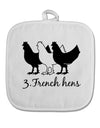 Three French Hens Text White Fabric Pot Holder Hot Pad-Pot Holder-TooLoud-White-Davson Sales