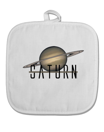 Planet Saturn Text White Fabric Pot Holder Hot Pad by TooLoud-Pot Holder-TooLoud-White-Davson Sales