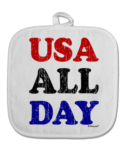 USA All Day - Distressed Patriotic Design White Fabric Pot Holder Hot Pad by TooLoud-Pot Holder-TooLoud-White-Davson Sales