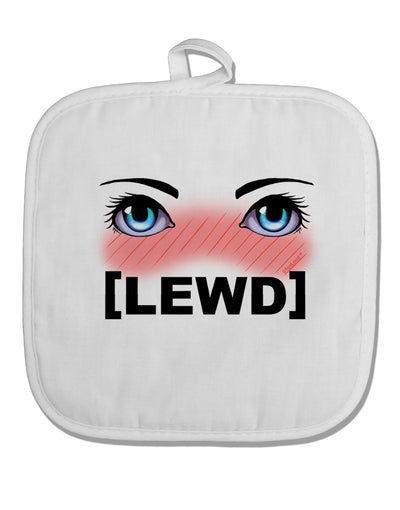 Blushing Anime Eyes Lewd White Fabric Pot Holder Hot Pad by TooLoud-Pot Holder-TooLoud-White-Davson Sales