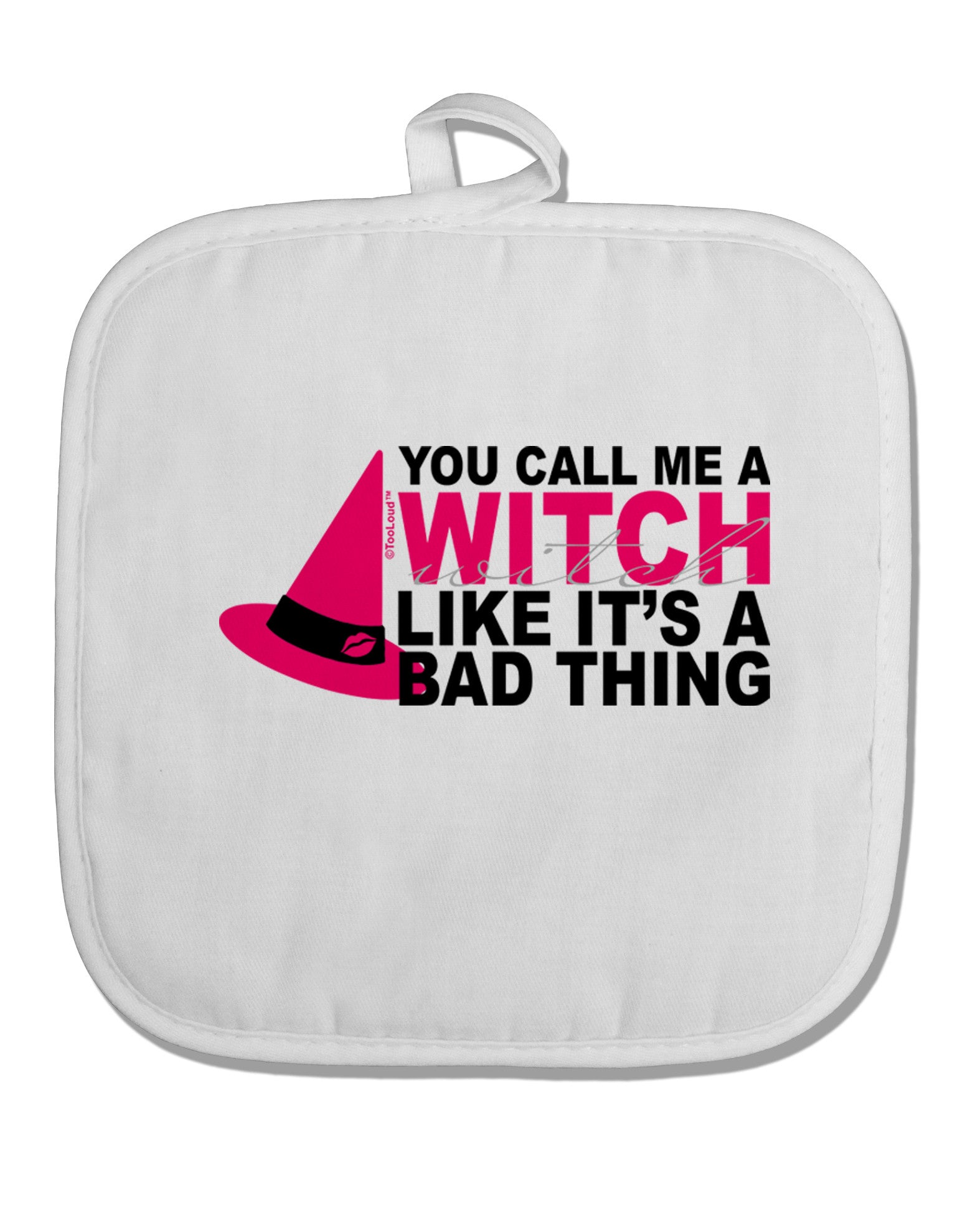 Witch - Bad Thing Hat White Fabric Pot Holder Hot Pad-Pot Holder-TooLoud-White-Davson Sales