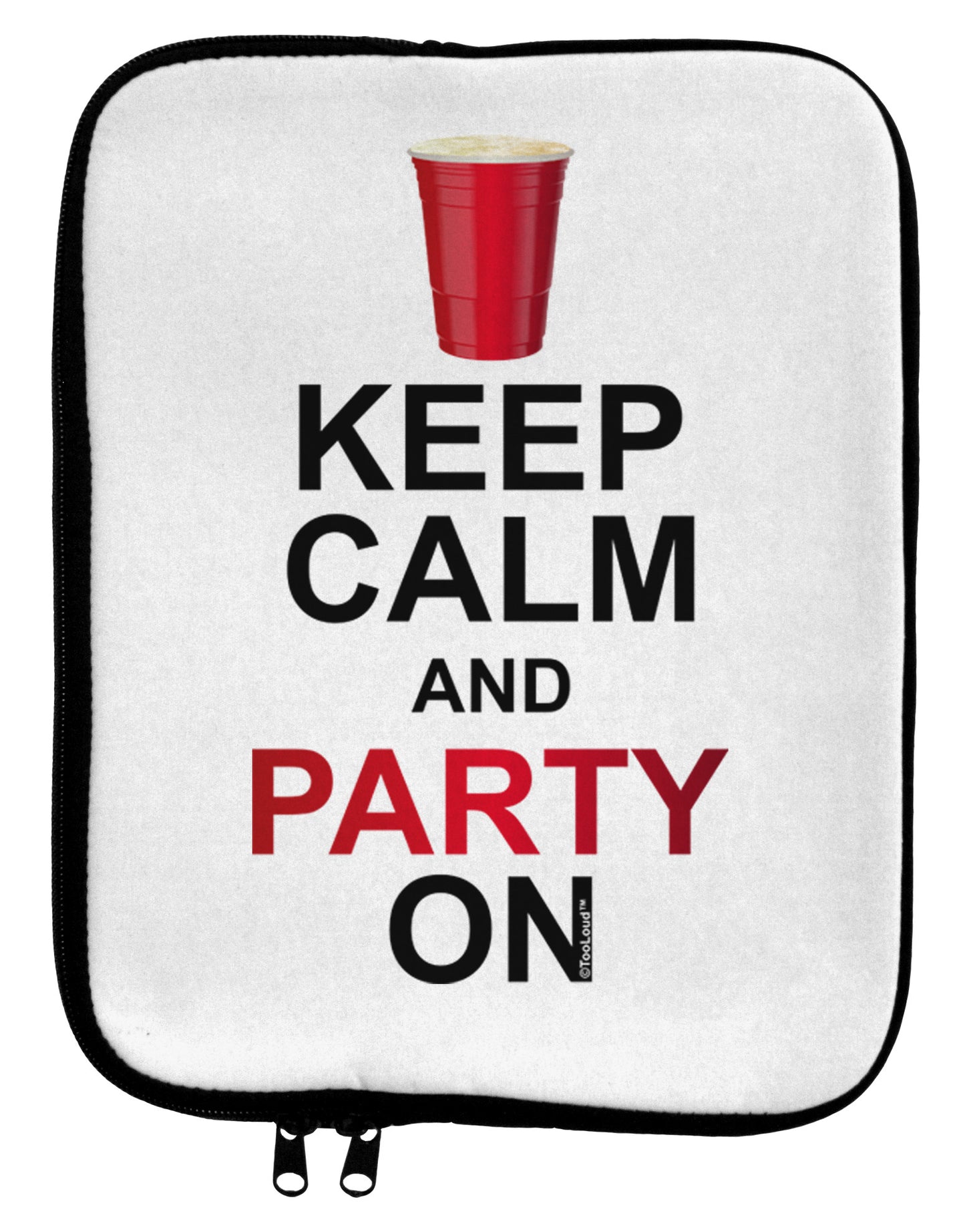 Keep Calm - Party Beer 9 x 11.5 Tablet Sleeve-TooLoud-White-Black-Davson Sales
