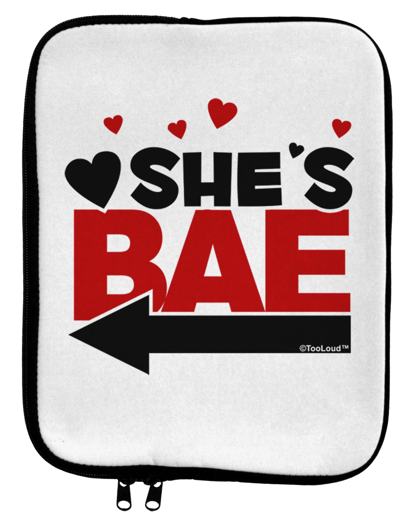 She's BAE - Left Arrow 9 x 11.5 Tablet Sleeve-TooLoud-White-Black-Davson Sales