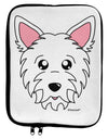 Cute West Highland White Terrier Westie Dog 9 x 11.5 Tablet Sleeve by TooLoud-TooLoud-White-Black-Davson Sales