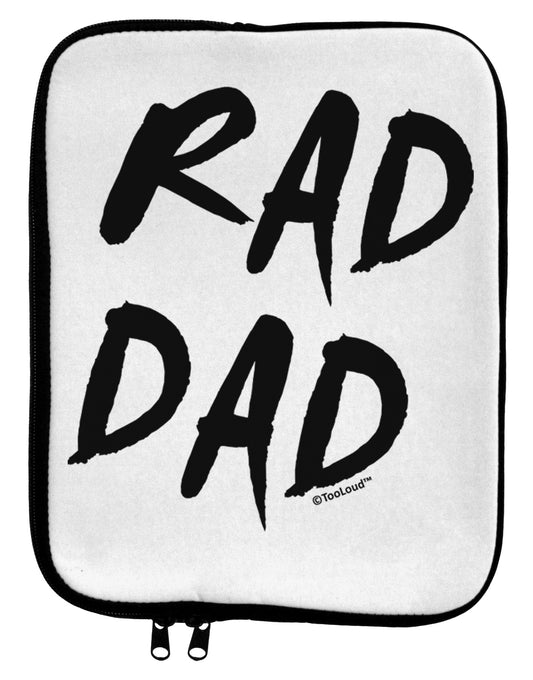 Rad Dad Design 9 x 11.5 Tablet Sleeve by TooLoud-TooLoud-White-Black-Davson Sales