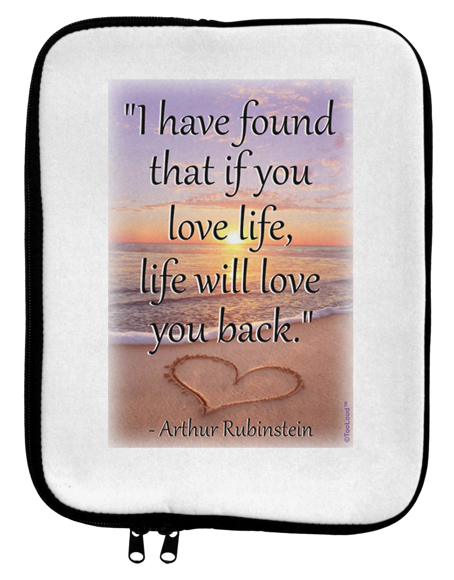 Life Will Love You Back 9 x 11.5 Tablet Sleeve by TooLoud-TooLoud-White-Black-Davson Sales