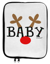 Matching Family Christmas Design - Reindeer - Baby 9 x 11.5 Tablet Sleeve by TooLoud-TooLoud-White-Black-Davson Sales