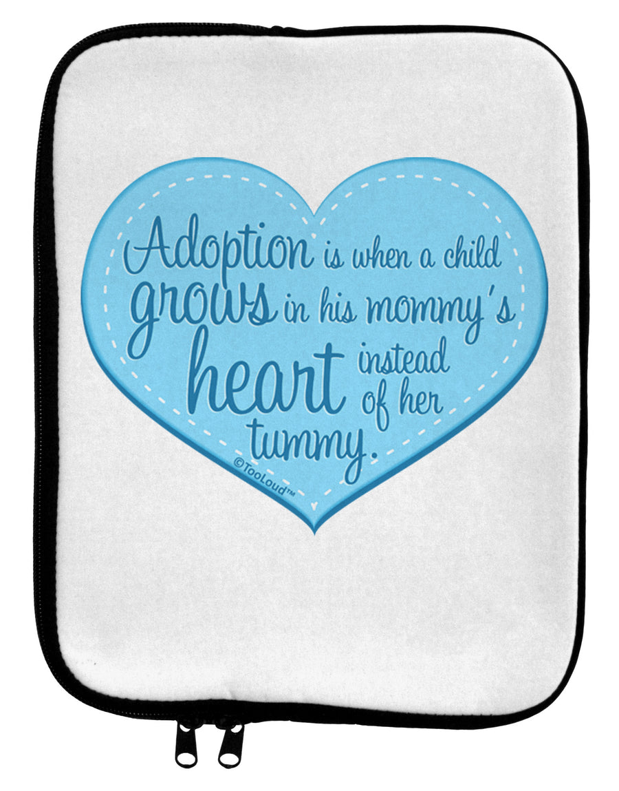 Adoption is When - Mom and Son Quote 9 x 11.5 Tablet Sleeve by TooLoud-TooLoud-White-Black-Davson Sales