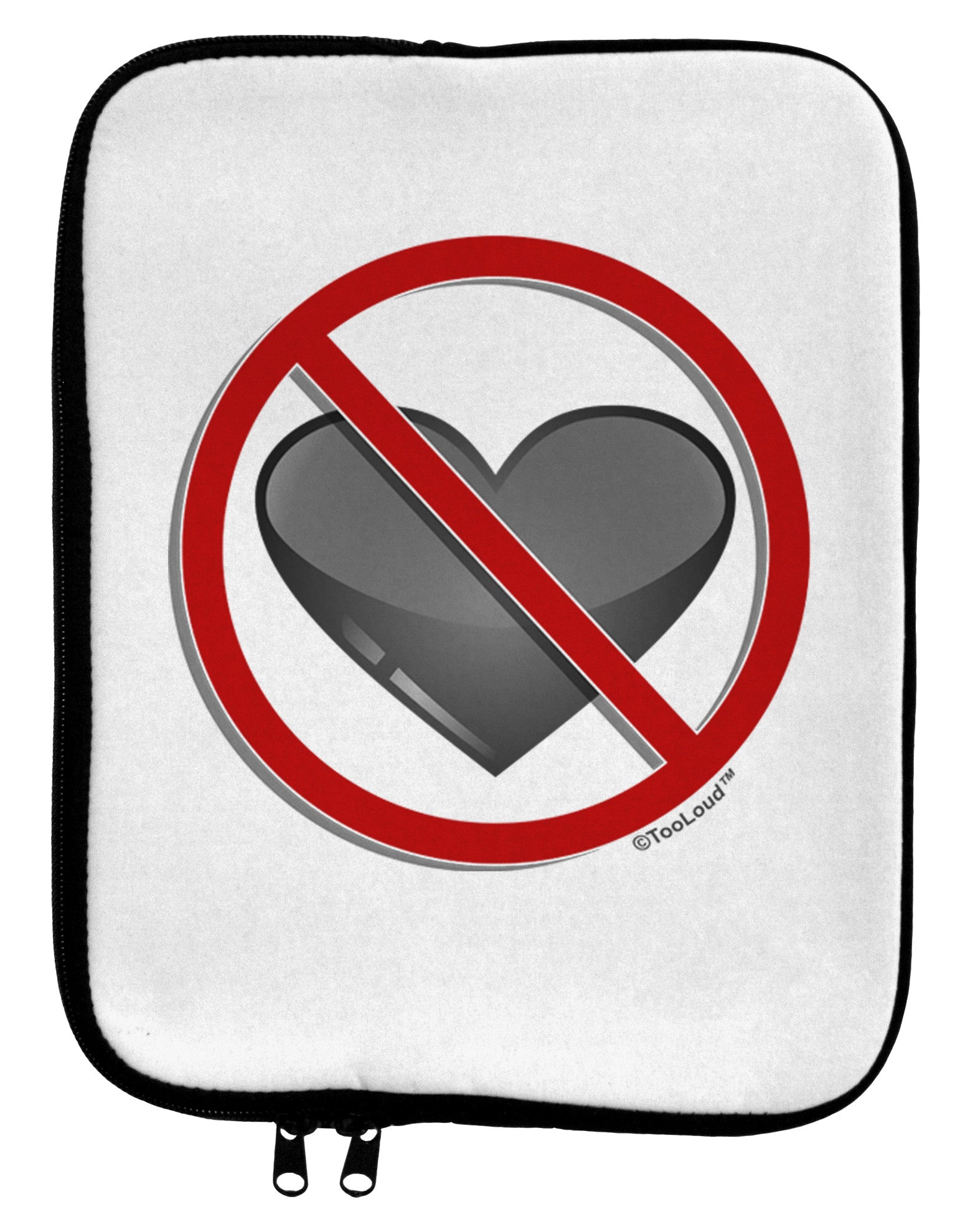 No Love Symbol 9 x 11.5 Tablet Sleeve-TooLoud-White-Black-Davson Sales