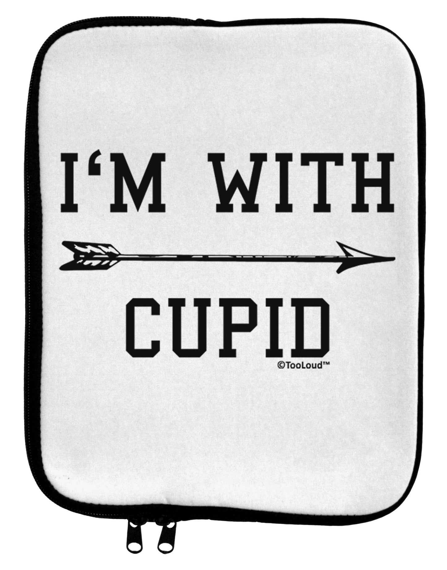 I'm With Cupid - Right Arrow 9 x 11.5 Tablet Sleeve by TooLoud-TooLoud-White-Black-Davson Sales