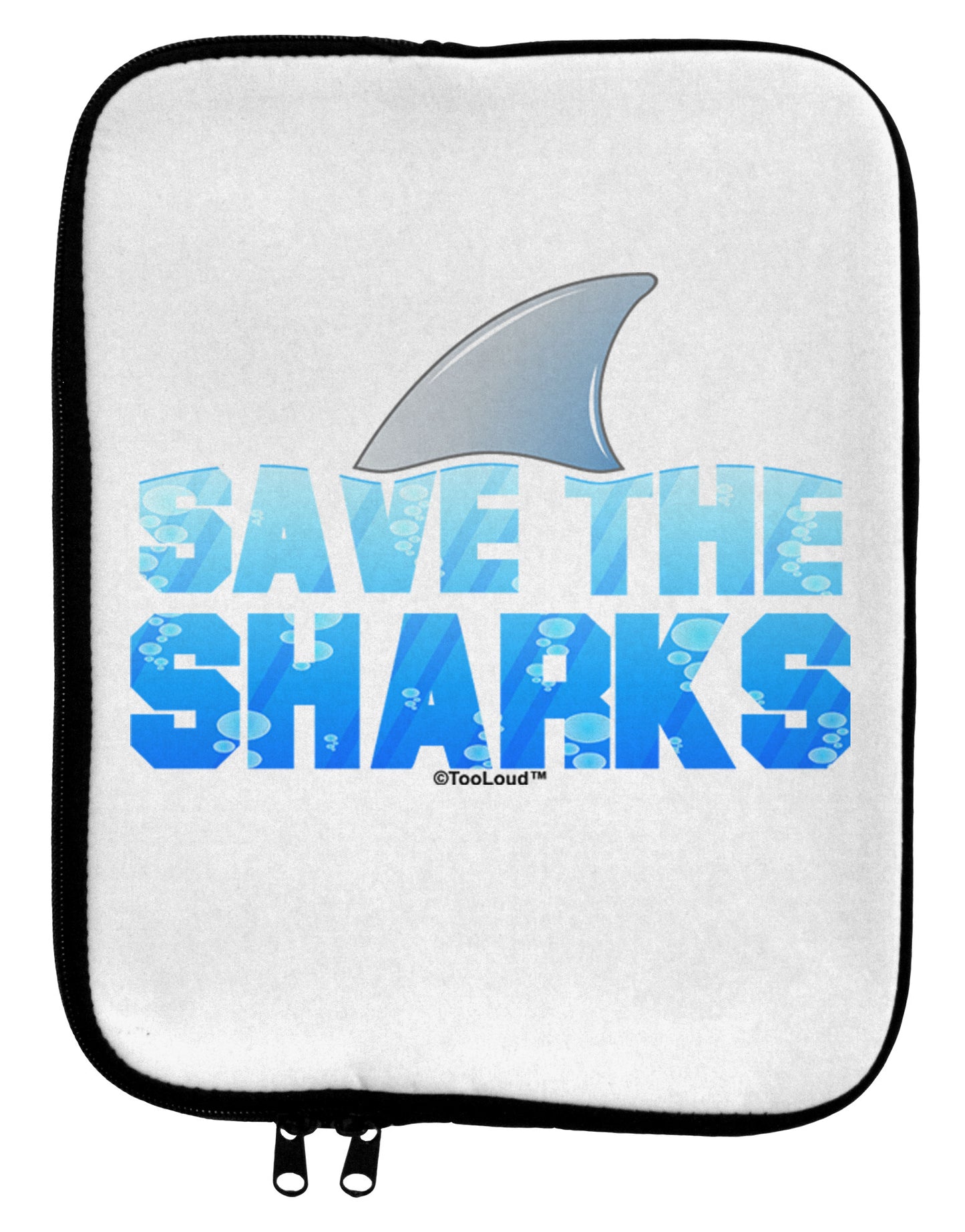 Save The Sharks - Fin Color 9 x 11.5 Tablet Sleeve by TooLoud-TooLoud-White-Black-Davson Sales