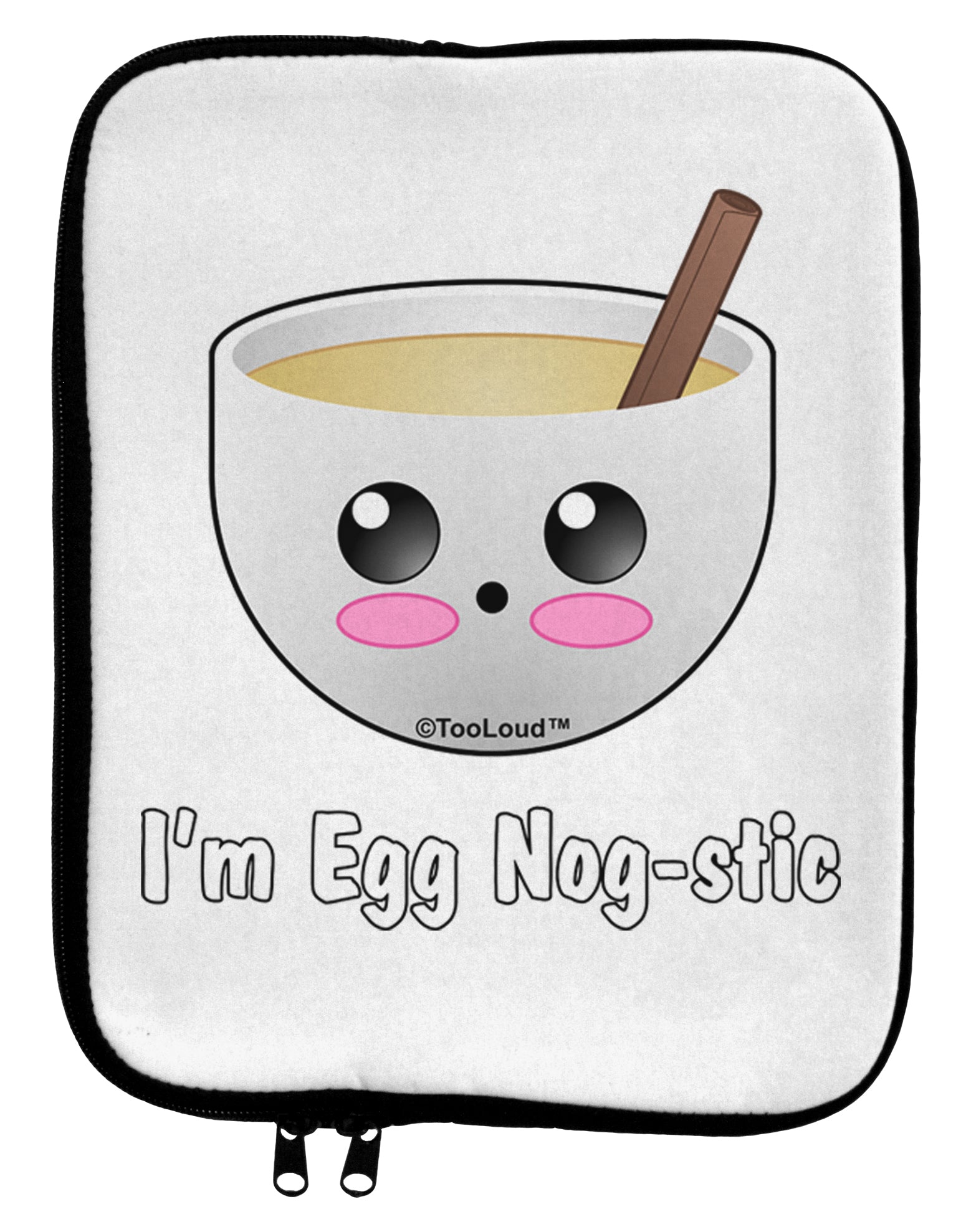 I'm Egg Nog-stic - Cute Egg Nog 9 x 11.5 Tablet Sleeve by TooLoud-TooLoud-White-Black-Davson Sales