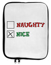 Naughty or Nice Christmas - Nice 9 x 11.5 Tablet Sleeve-TooLoud-White-Black-Davson Sales