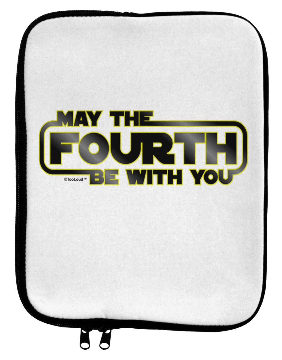 May The Fourth Be With You 9 x 11.5 Tablet Sleeve-TooLoud-White-Black-Davson Sales