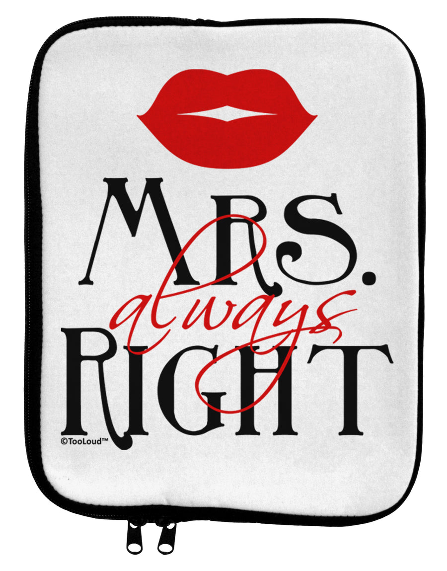 Matching Husband and Wife Designs - Mrs Always Right 9 x 11.5 Tablet Sleeve by TooLoud-TooLoud-White-Black-Davson Sales