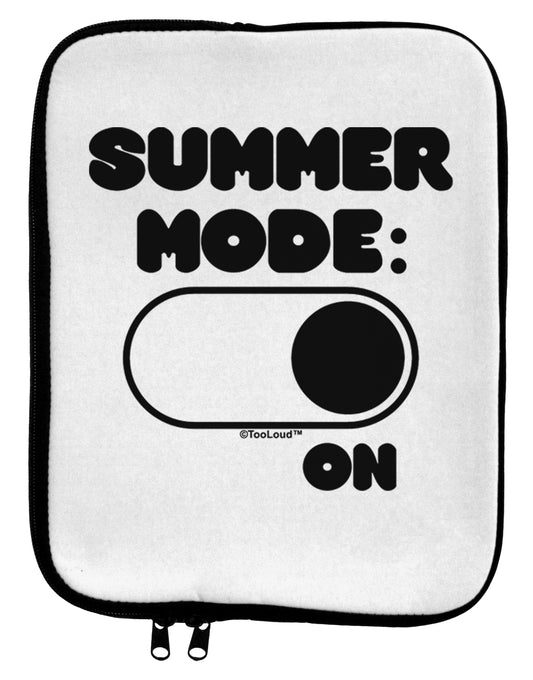 Summer Mode On 9 x 11.5 Tablet Sleeve by TooLoud-TooLoud-White-Black-Davson Sales