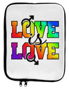 Love Is Love Gay Pride 9 x 11.5 Tablet Sleeve-TooLoud-White-Black-Davson Sales