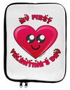 My First Valentine's Day 9 x 11.5 Tablet Sleeve-TooLoud-White-Black-Davson Sales