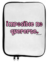 Imposible No Quererte 9 x 11.5 Tablet Sleeve by TooLoud-TooLoud-White-Black-Davson Sales