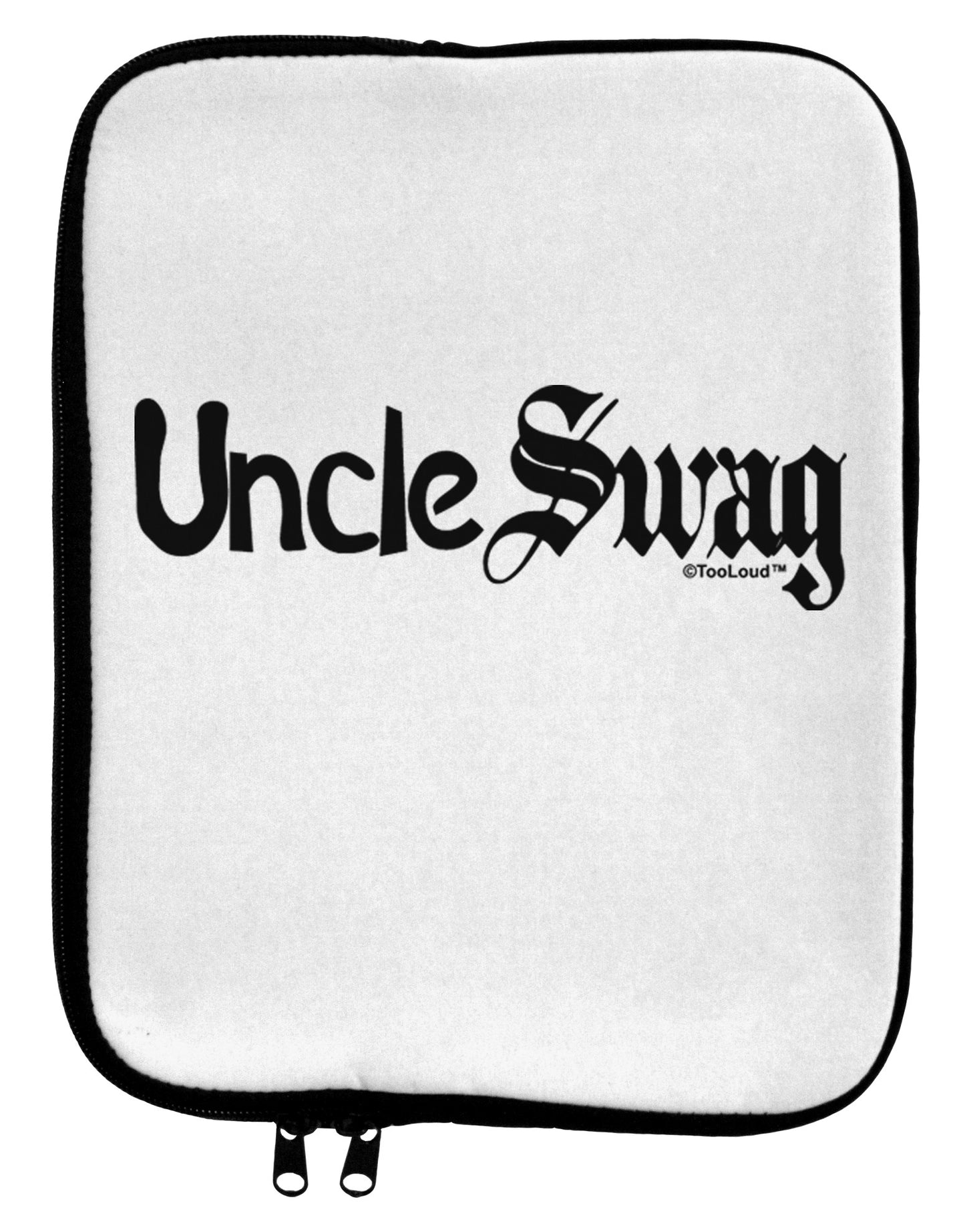 Uncle Swag Text 9 x 11.5 Tablet Sleeve by TooLoud-TooLoud-White-Black-Davson Sales