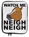 Watch Me Neigh Neigh 9 x 11.5 Tablet Sleeve by TooLoud-TooLoud-White-Black-Davson Sales