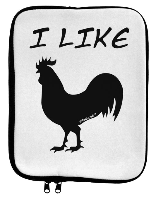 I Like Rooster Silhouette - Funny 9 x 11.5 Tablet Sleeve by TooLoud-TooLoud-White-Black-Davson Sales