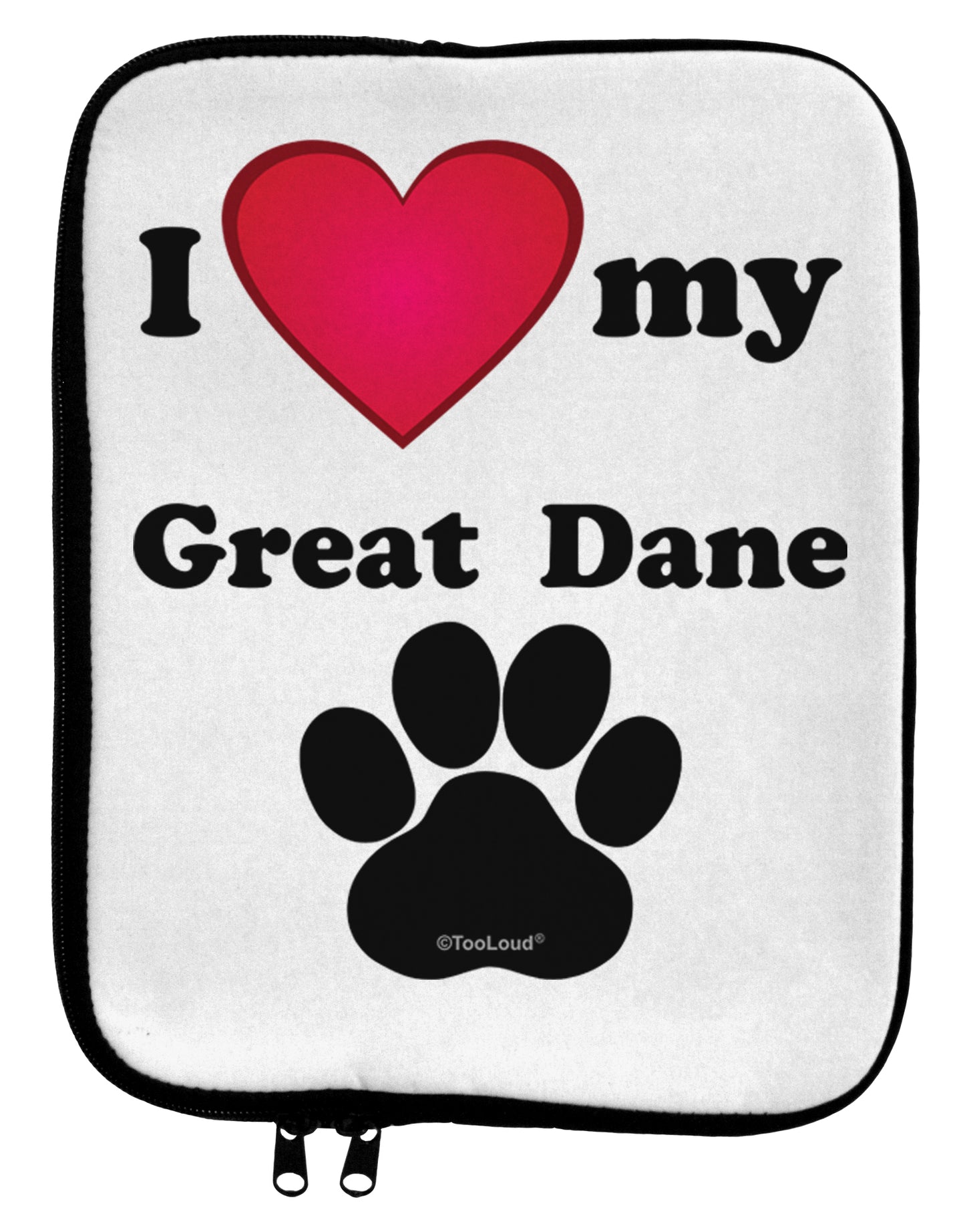 I Heart My Great Dane 9 x 11.5 Tablet Sleeve by TooLoud-TooLoud-White-Black-Davson Sales