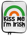 Irish Flag Rainbow - Kiss Me I'm Irish 9 x 11.5 Tablet Sleeve by TooLoud-TooLoud-White-Black-Davson Sales