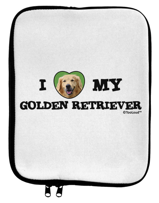 I Heart My Golden Retriever 9 x 11.5 Tablet Sleeve by TooLoud-TooLoud-White-Black-Davson Sales