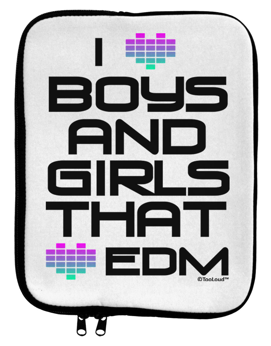 I Heart Boys and Girls That Heart EDM 9 x 11.5 Tablet Sleeve by TooLoud-TooLoud-White-Black-Davson Sales