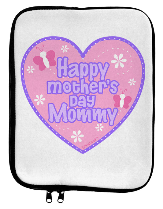 Happy Mother's Day Mommy - Pink 9 x 11.5 Tablet Sleeve by TooLoud-TooLoud-White-Black-Davson Sales