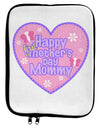 Happy First Mother's Day Mommy - Pink 9 x 11.5 Tablet Sleeve by TooLoud-TooLoud-White-Black-Davson Sales