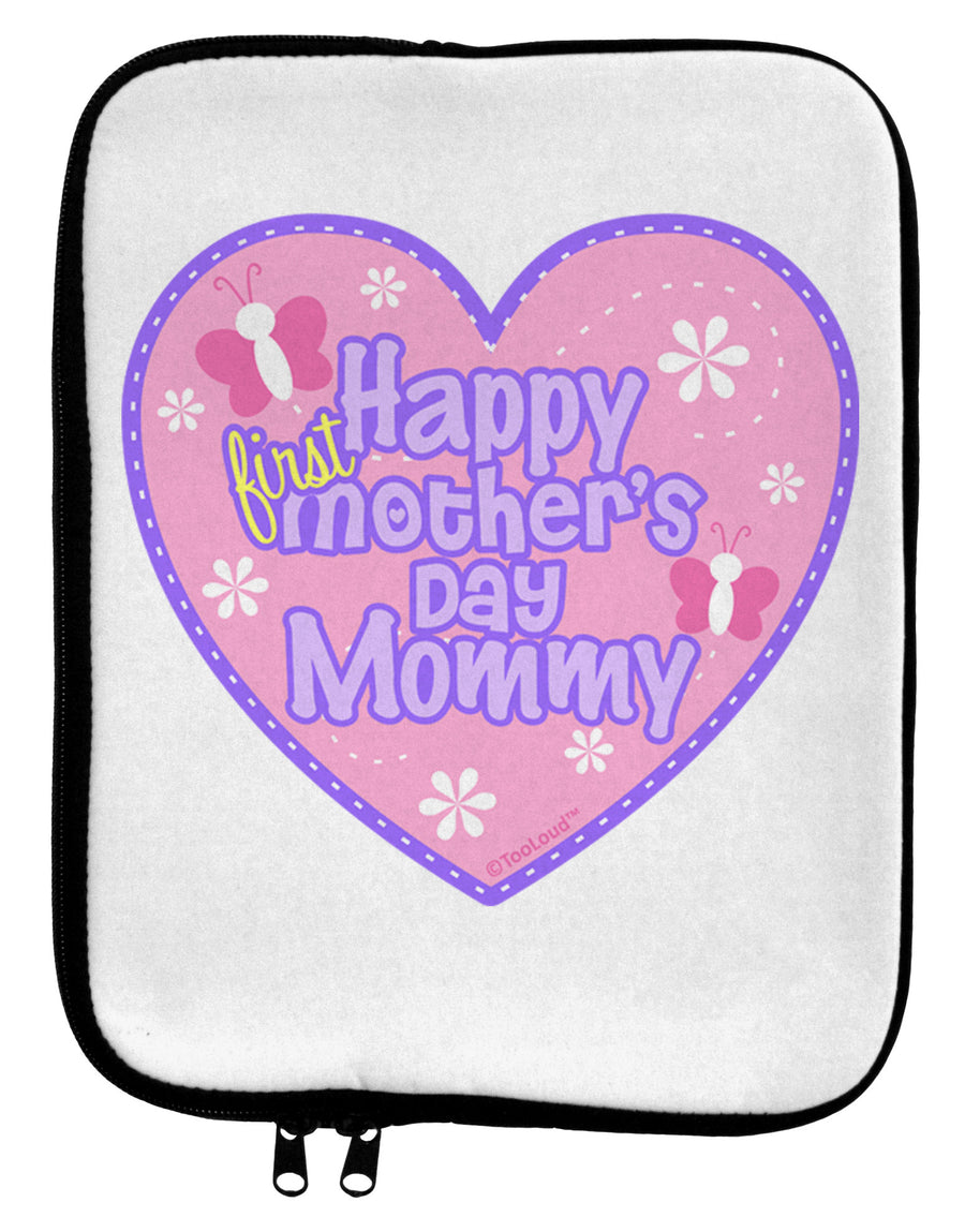 Happy First Mother's Day Mommy - Pink 9 x 11.5 Tablet Sleeve by TooLoud-TooLoud-White-Black-Davson Sales