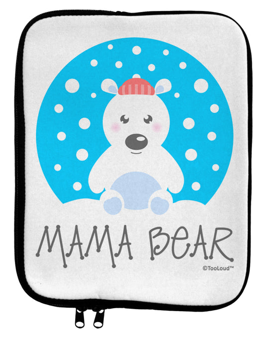 Matching Polar Bear Family - Mama Bear 9 x 11.5 Tablet Sleeve by TooLoud-TooLoud-White-Black-Davson Sales