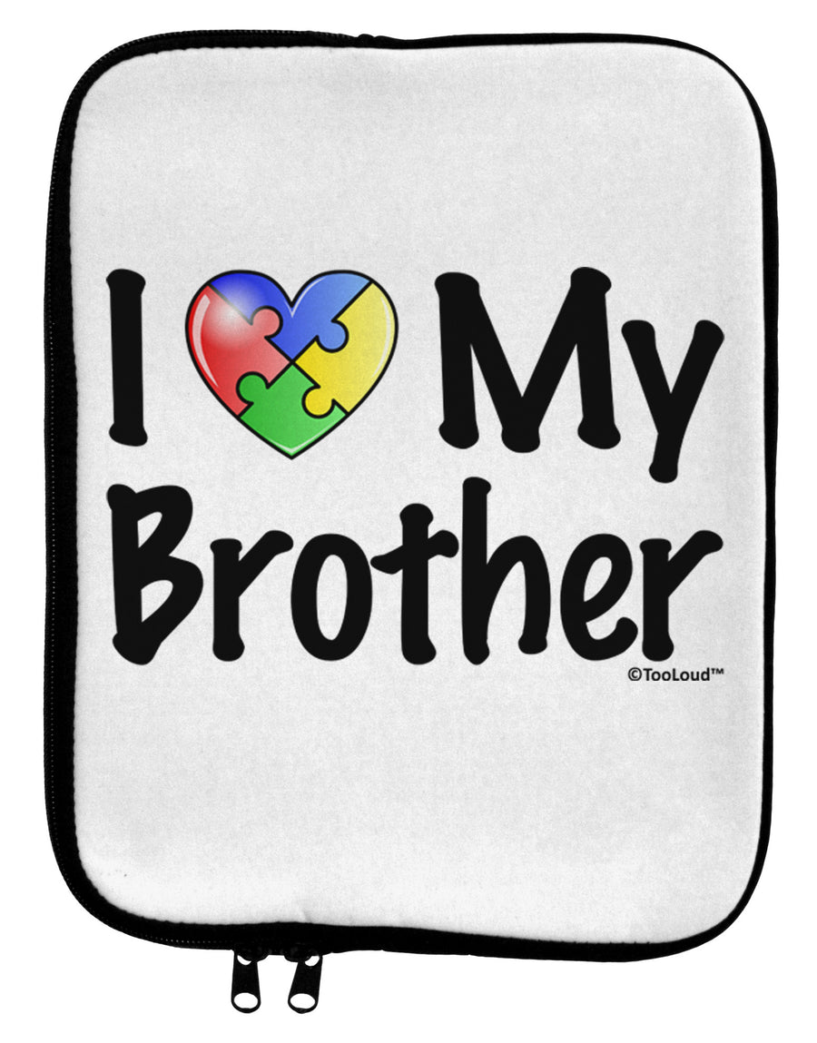 I Heart My Brother - Autism Awareness 9 x 11.5 Tablet Sleeve by TooLoud-TooLoud-White-Black-Davson Sales