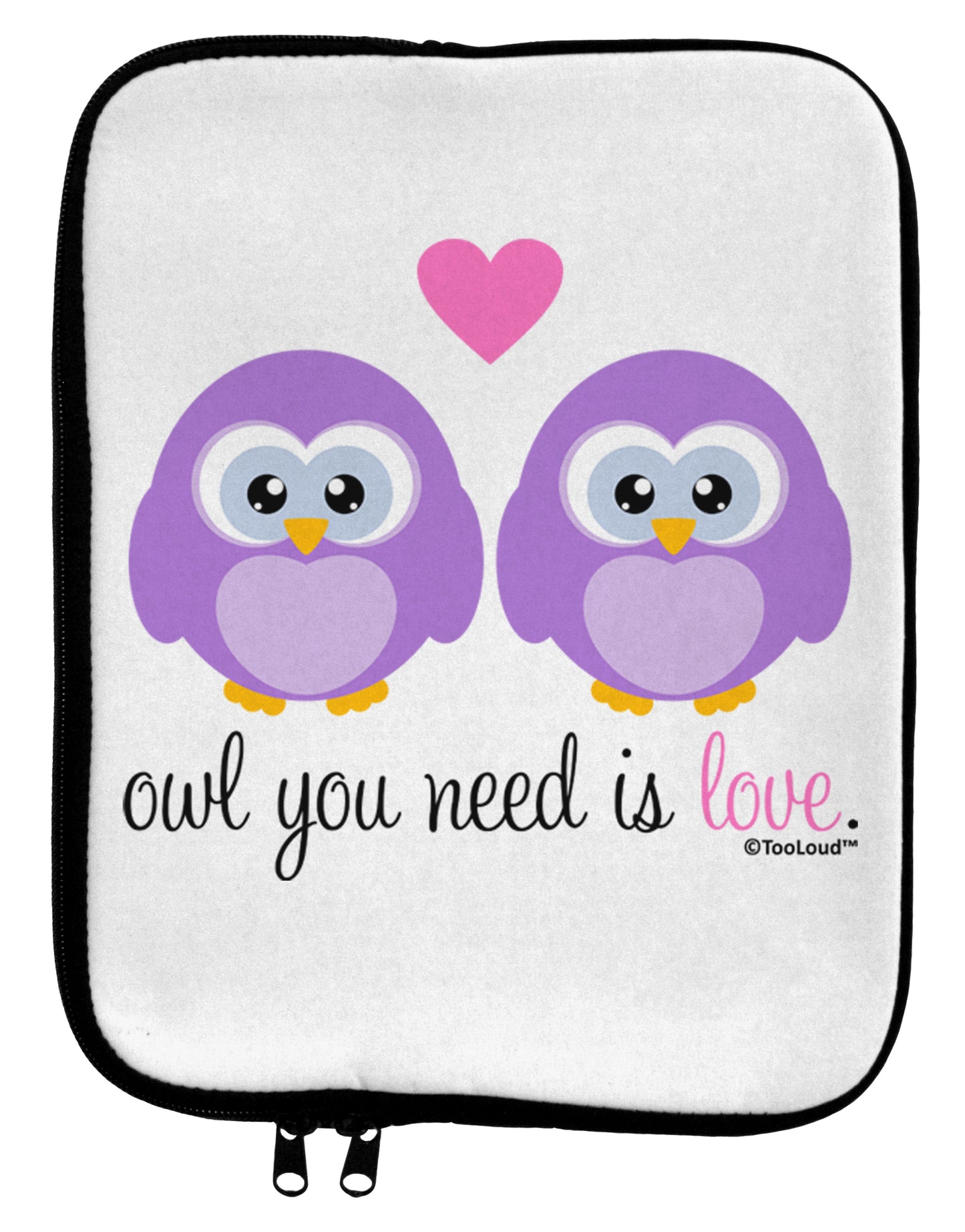 Owl You Need Is Love - Purple Owls 9 x 11.5 Tablet Sleeve by TooLoud-TooLoud-White-Black-Davson Sales